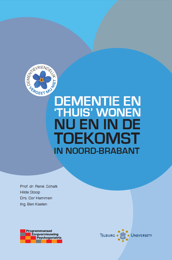 Dementie en 'thuis' wonen nu en in de toekomst in Noord-Brabant